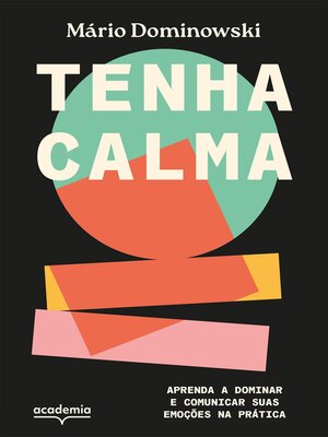 cover image of Tenha calma